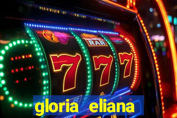 gloria eliana ribeiro letra